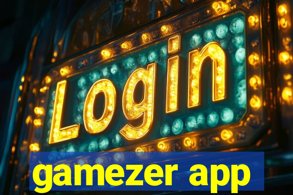 gamezer app