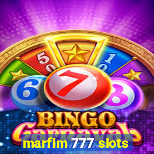 marfim 777 slots