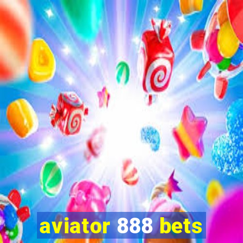 aviator 888 bets