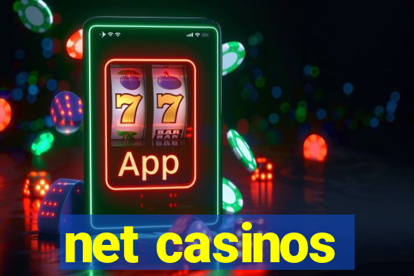 net casinos