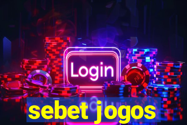 sebet jogos