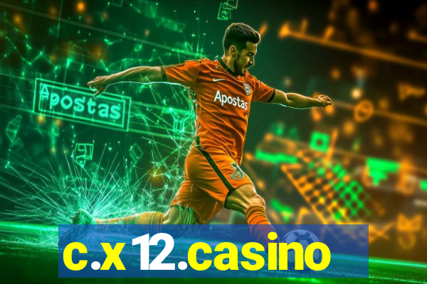 c.x12.casino