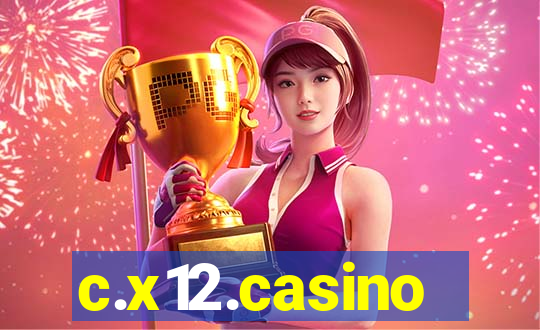 c.x12.casino