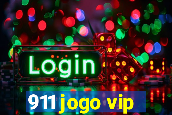 911 jogo vip