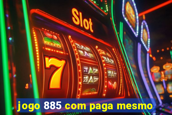 jogo 885 com paga mesmo