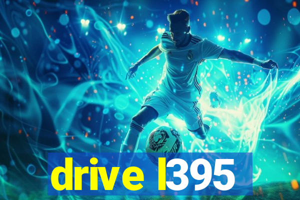 drive l395