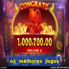 os melhores jogos de casino online