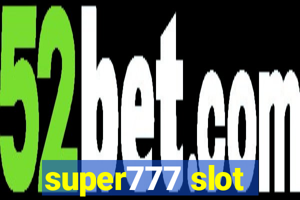 super777 slot