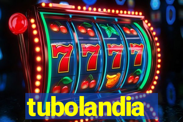 tubolandia