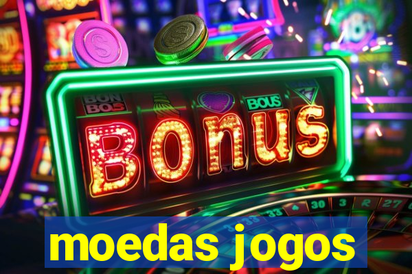 moedas jogos