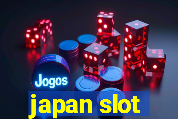 japan slot