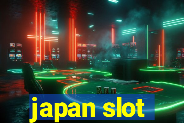 japan slot