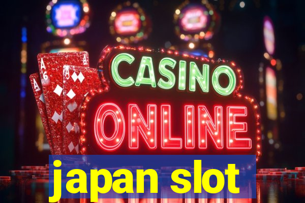 japan slot