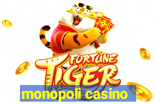 monopoli casino