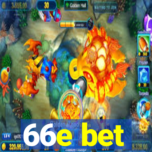 66e bet