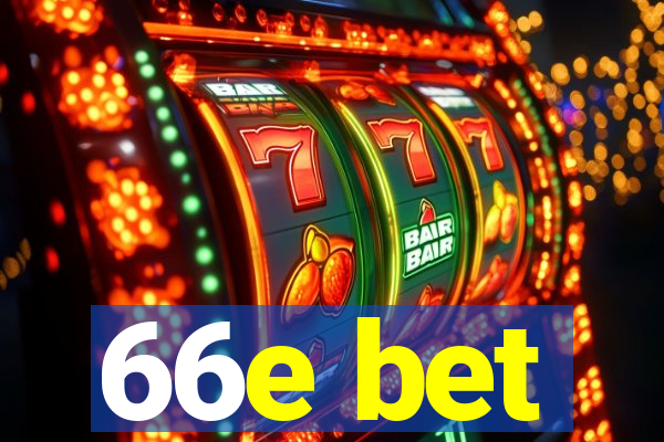 66e bet