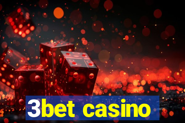 3bet casino