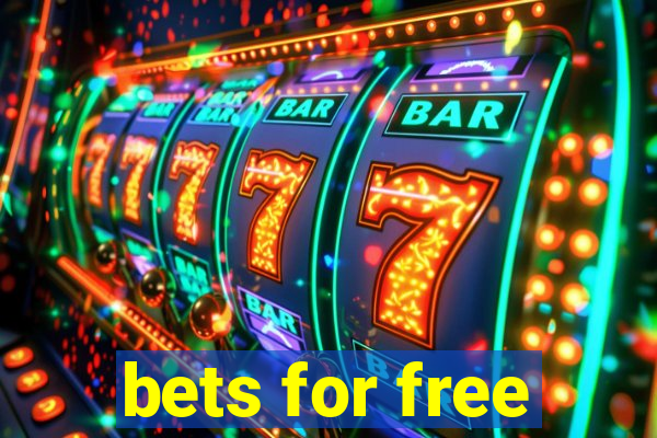 bets for free