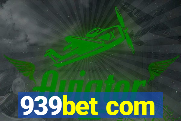 939bet com