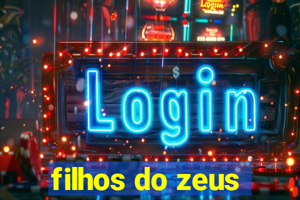 filhos do zeus