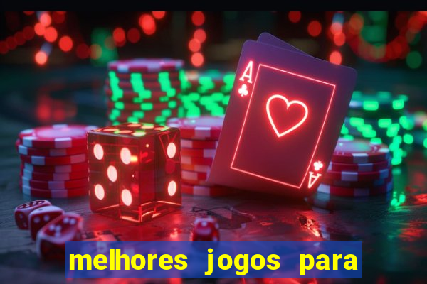 melhores jogos para ganhar dinheiro