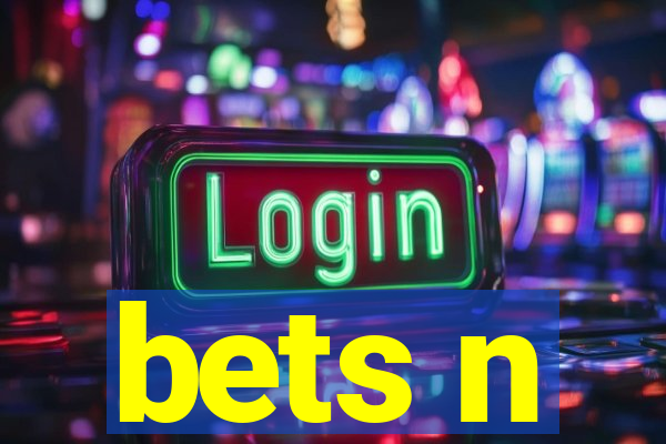 bets n