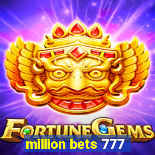 million bets 777