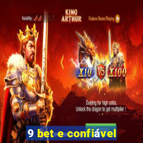 9 bet e confiável