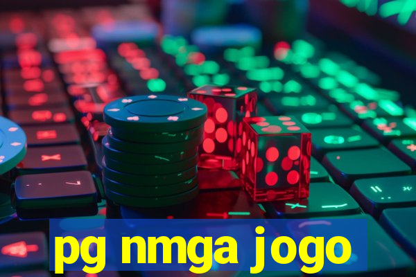 pg nmga jogo