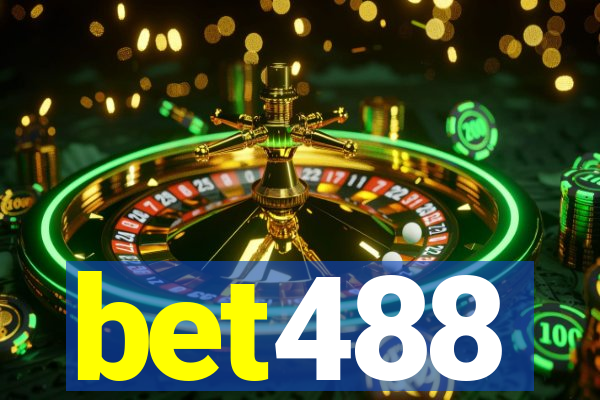 bet488