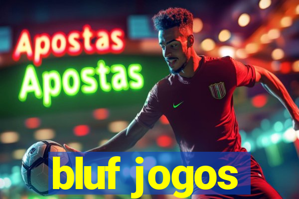 bluf jogos