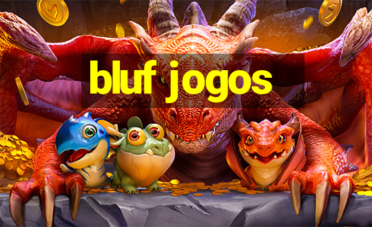 bluf jogos