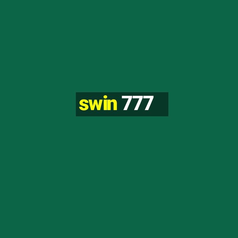 swin 777