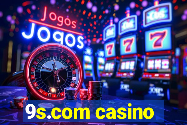 9s.com casino