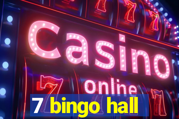 7 bingo hall