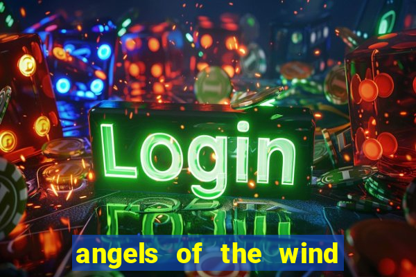 angels of the wind casino hotel