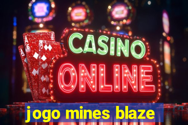 jogo mines blaze