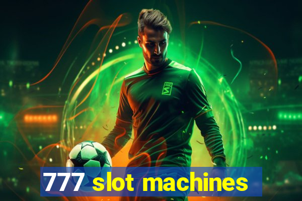 777 slot machines