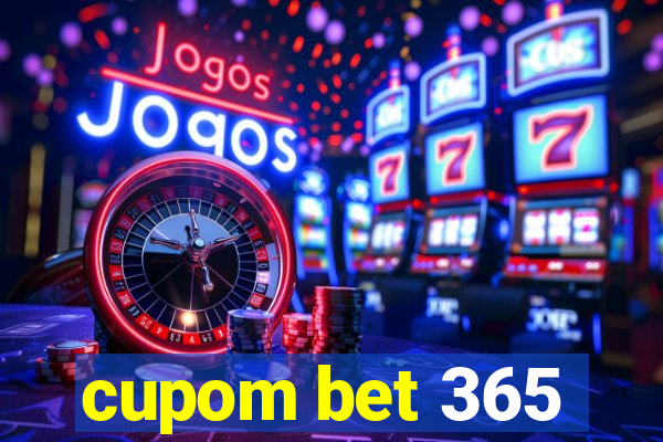 cupom bet 365