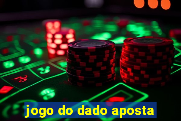 jogo do dado aposta