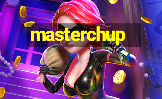 masterchup