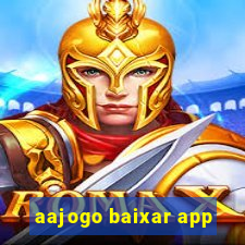 aajogo baixar app