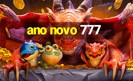 ano novo 777