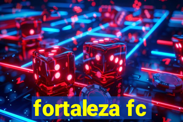 fortaleza fc