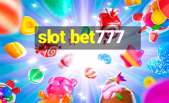 slot bet777