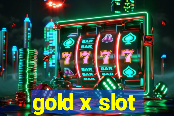 gold x slot