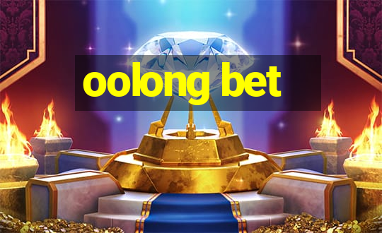 oolong bet