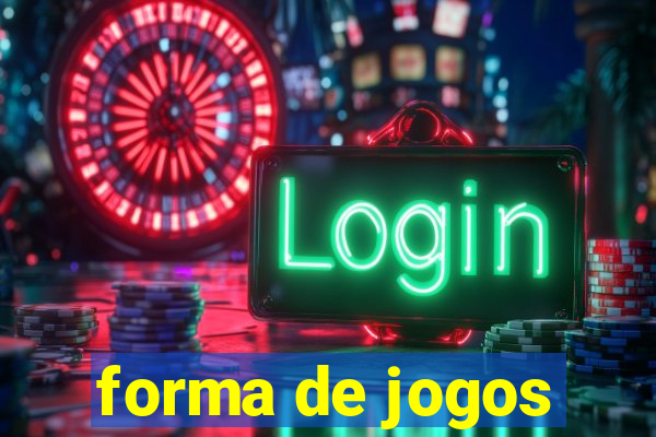 forma de jogos