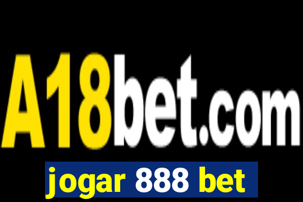 jogar 888 bet