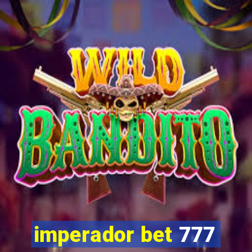 imperador bet 777